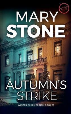 Autumn's Strike - Mary Stone - cover