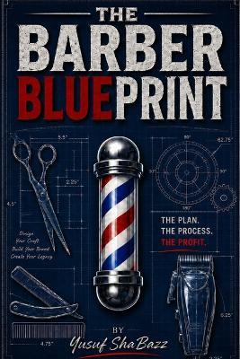 The Barber Blue Print - Yusuf Shabazz - cover
