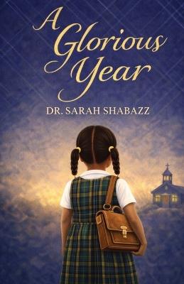 A Glorious Year - Sarah Shabazz - cover