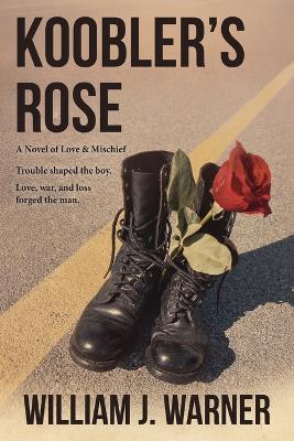 Koobler's Rose - William J Warner - cover