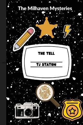 The Tell - Tj Staton - cover