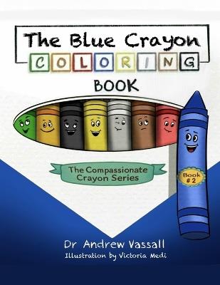The Blue Crayon Coloring Book - Andrew Vassall - cover