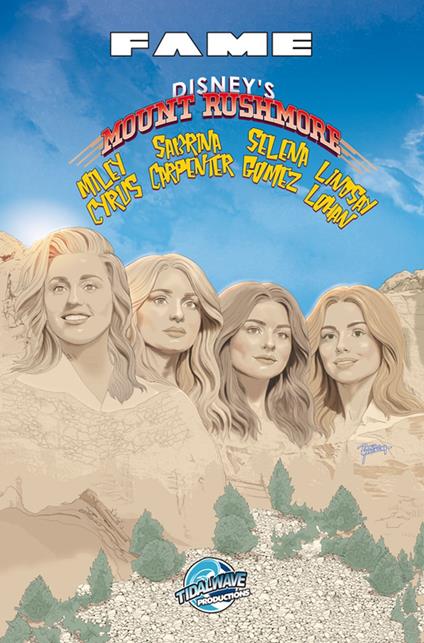 FAME: Disney Mount Rushmore: Miley Cyrus, Sabrina Carpenter, Selena Gomez and Lindsay Lohan - Michael frizell,Ramon Salas - ebook