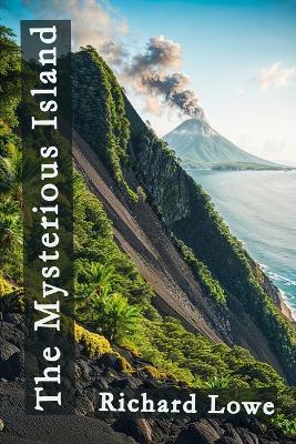 The Mysterious Island - Richard Lowe - cover