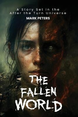 The Fallen World - Mark Peters - cover