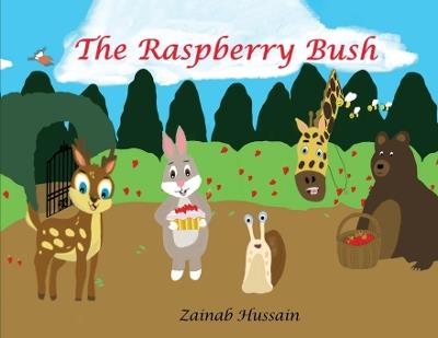 The Raspberry Bush - Zainab Hussain - cover