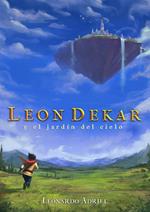 Leon Dekar y el Jardín del Cielo