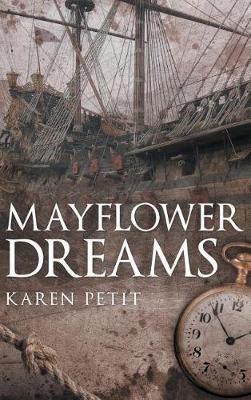 Mayflower Dreams - Karen Petit - cover