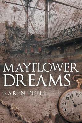 Mayflower Dreams - Karen Petit - cover