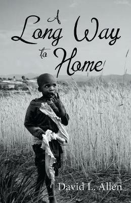 A Long Way to Home - David L Allen - cover