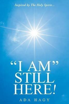 I Am Still Here! - Ada Hagy - cover