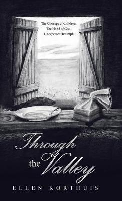 Through the Valley - Ellen Korthuis - cover