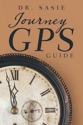 Journey Gps: Guide - Dr Sasie - cover