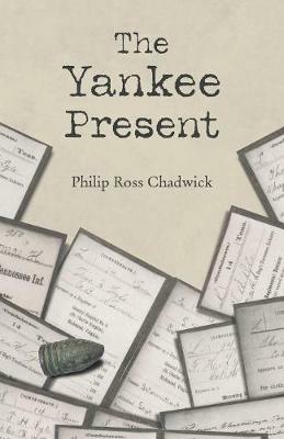 The Yankee Present - Philip Ross Chadwick - cover