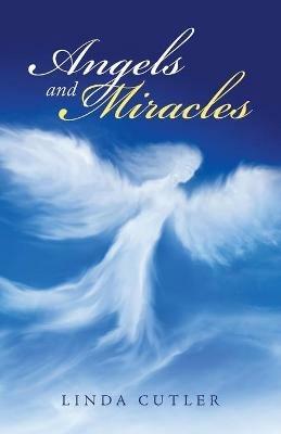 Angels and Miracles - Linda Cutler - cover