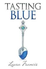 Tasting Blue
