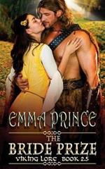 The Bride Prize: A Viking Lore Novella, Book 2.5