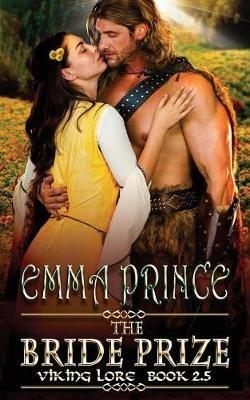 The Bride Prize: A Viking Lore Novella, Book 2.5 - Emma Prince - cover