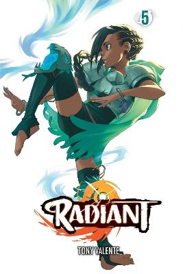 Radiant, Vol. 5 - Tony Valente - cover