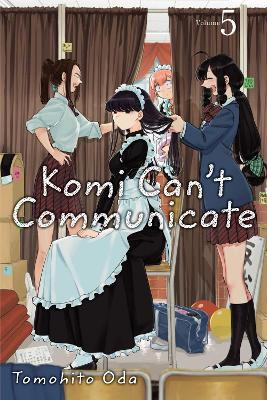 Komi Can't Communicate, Vol. 5 - Tomohito Oda - cover