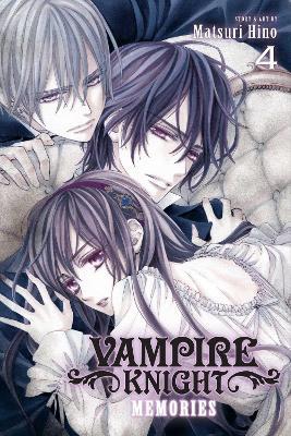 Vampire Knight: Memories, Vol. 4 - Matsuri Hino - cover