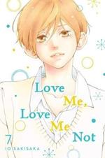 Love Me, Love Me Not, Vol. 7