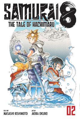 Samurai 8: The Tale of Hachimaru, Vol. 2 - Masashi Kishimoto - cover