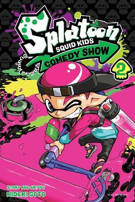 Splatoon: Squid Kids Comedy Show, Vol. 2 - Hideki Goto - cover