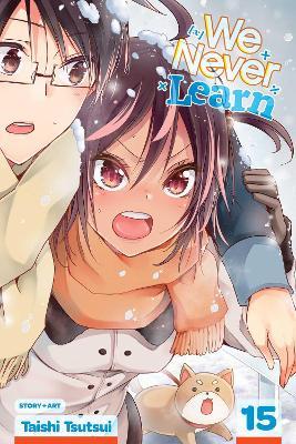 We Never Learn, Vol. 15 - Taishi Tsutsui - cover