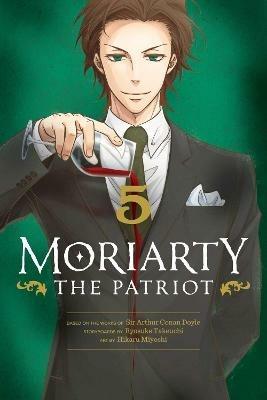 Moriarty the Patriot, Vol. 5 - Ryosuke Takeuchi - cover