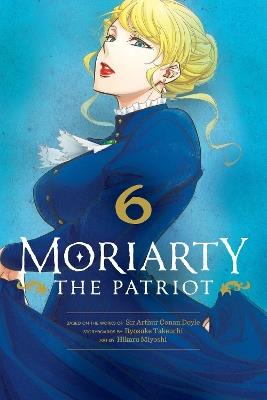 Moriarty the Patriot, Vol. 6 - Ryosuke Takeuchi - cover