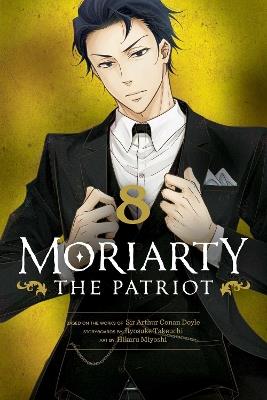 Moriarty the Patriot, Vol. 8 - Ryosuke Takeuchi - cover