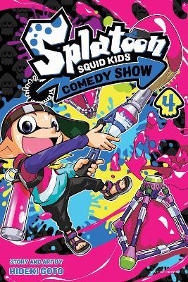 Splatoon: Squid Kids Comedy Show, Vol. 4 - Hideki Goto - cover