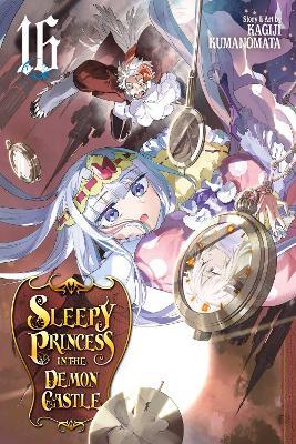 Sleepy Princess in the Demon Castle, Vol. 16 - Kagiji Kumanomata - cover