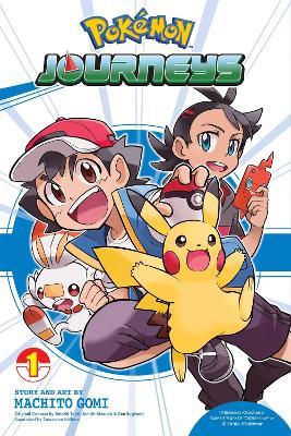 Pokemon Journeys, Vol. 1 - Machito Gomi - cover