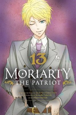 Moriarty the Patriot, Vol. 13 - Ryosuke Takeuchi - cover