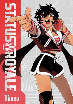 Status Royale, Vol. 1 - Ru Xu - cover