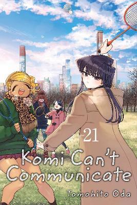 Komi Can't Communicate, Vol. 21 - Tomohito Oda - cover