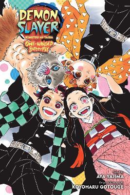 Demon Slayer: Kimetsu no Yaiba—One-Winged Butterfly - Koyoharu Gotouge,Aya Yajima - cover
