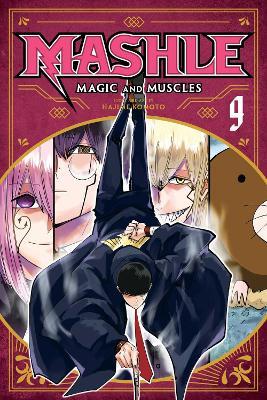 Mashle: Magic and Muscles, Vol. 9 - Hajime Komoto - cover