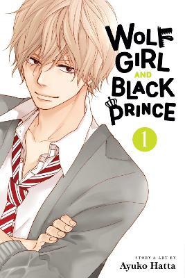 Wolf Girl and Black Prince, Vol. 1 - Ayuko Hatta - cover