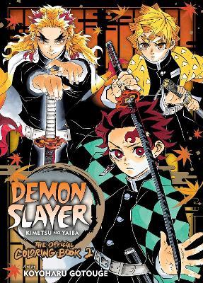 Demon Slayer: Kimetsu no Yaiba: The Official Coloring Book 2 - Koyoharu Gotouge - cover