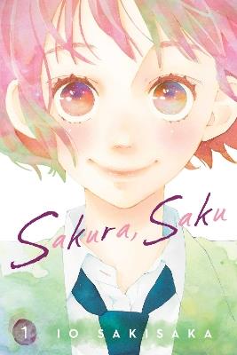Sakura, Saku, Vol. 1 - Io Sakisaka - cover