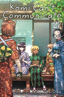 Komi Can't Communicate, Vol. 27 - Tomohito Oda - cover