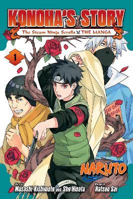 Naruto: Konoha's Story—The Steam Ninja Scrolls: The Manga, Vol. 1 - cover