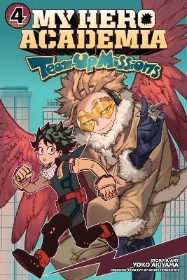 My Hero Academia: Team-Up Missions, Vol. 4 - Yoko Akiyama - cover