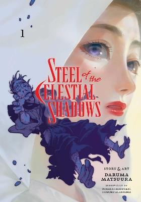 Steel of the Celestial Shadows, Vol. 1 - Daruma Matsuura - cover