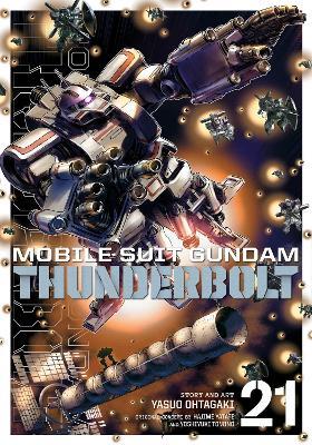 Mobile Suit Gundam Thunderbolt, Vol. 21 - Yasuo Ohtagaki - cover