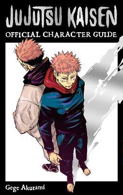 Jujutsu Kaisen: The Official Character Guide - Gege Akutami - cover