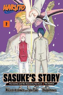 Naruto: Sasuke's Story—The Uchiha and the Heavenly Stardust: The Manga, Vol. 2 - Jun Esaka,Masashi Kishimoto - cover